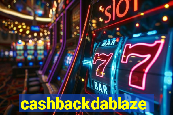 cashbackdablaze