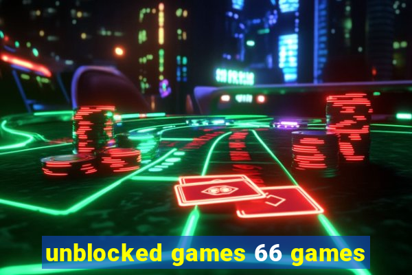 unblocked games 66 games