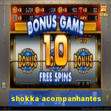 shokka acompanhantes