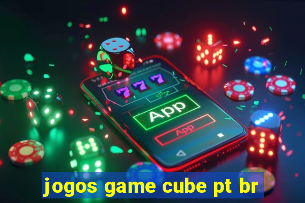 jogos game cube pt br