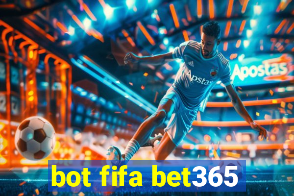 bot fifa bet365