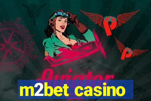 m2bet casino