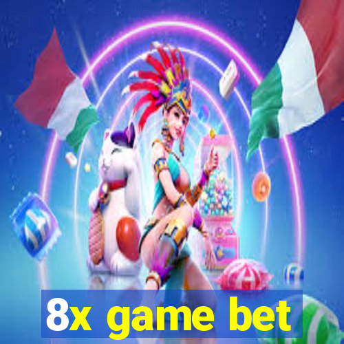 8x game bet