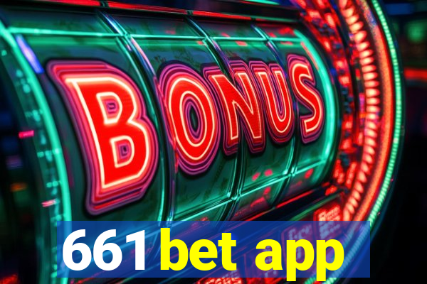 661 bet app