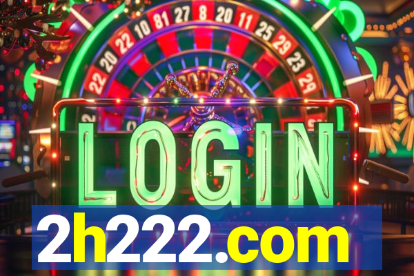 2h222.com