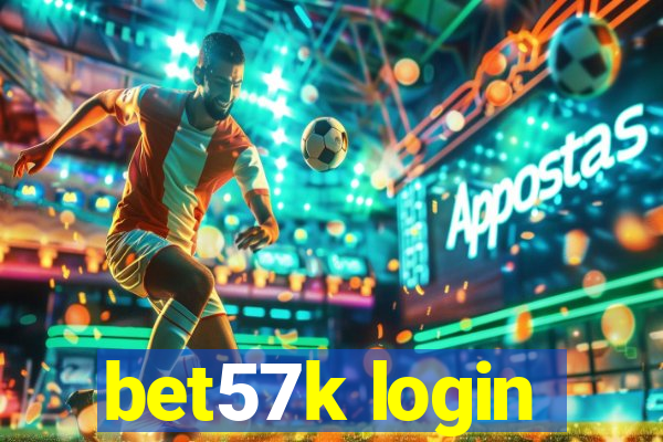 bet57k login