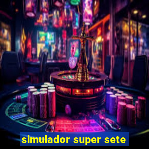 simulador super sete