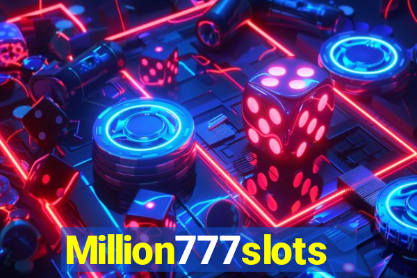 Million777slots