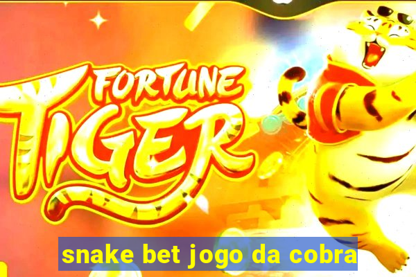 snake bet jogo da cobra