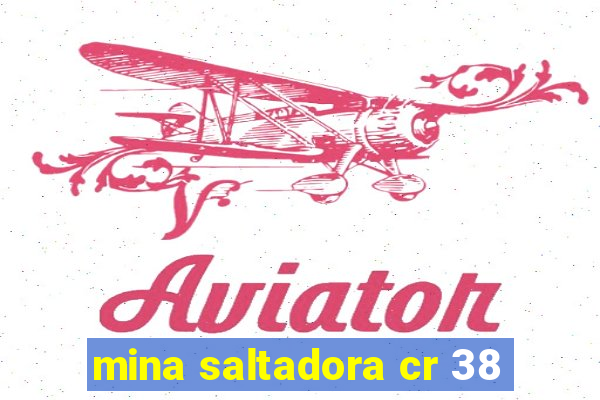 mina saltadora cr 38