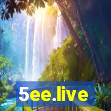 5ee.live