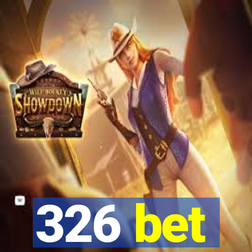 326 bet