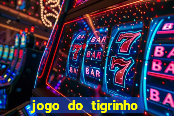 jogo do tigrinho depósito de r$ 5