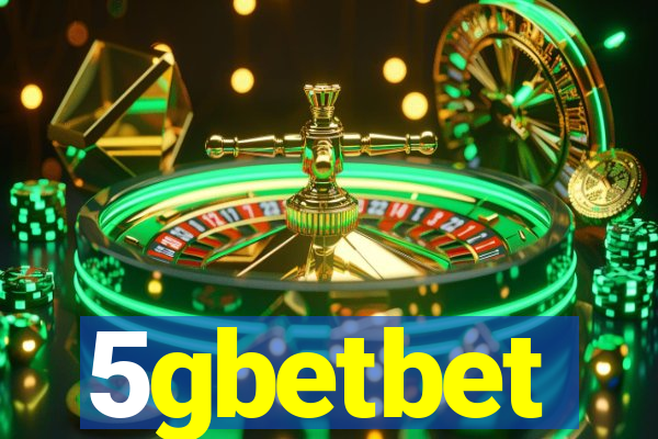 5gbetbet