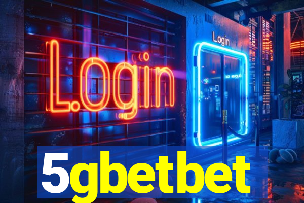 5gbetbet