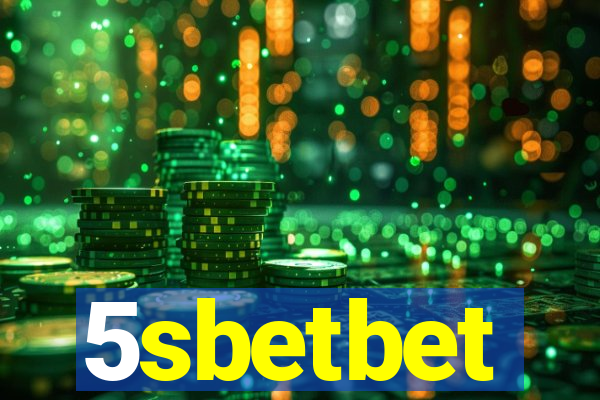 5sbetbet