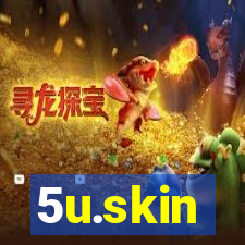 5u.skin