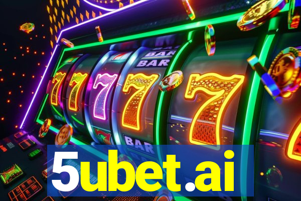 5ubet.ai