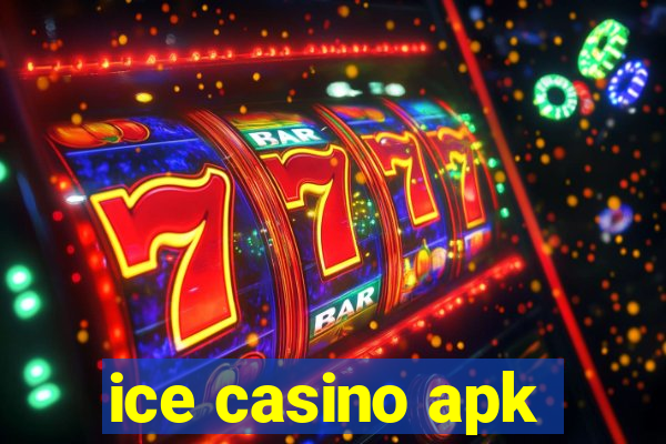 ice casino apk