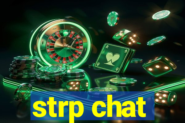 strp chat