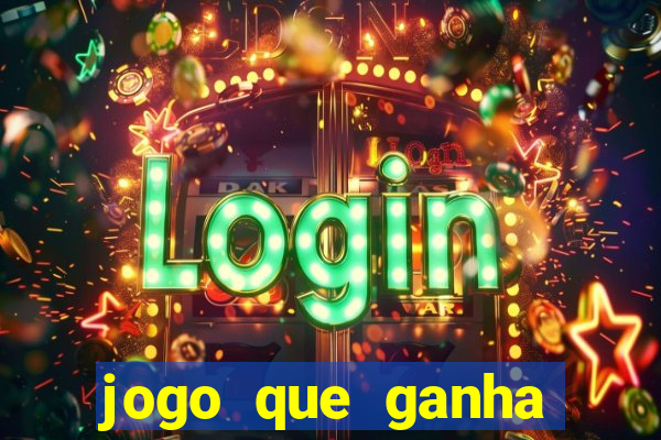 jogo que ganha dinheiro de verdade sem depositar