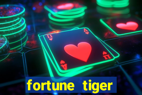 fortune tiger aposta 1 real