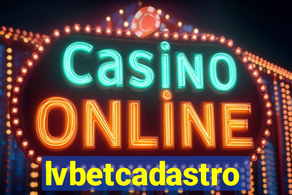 lvbetcadastro