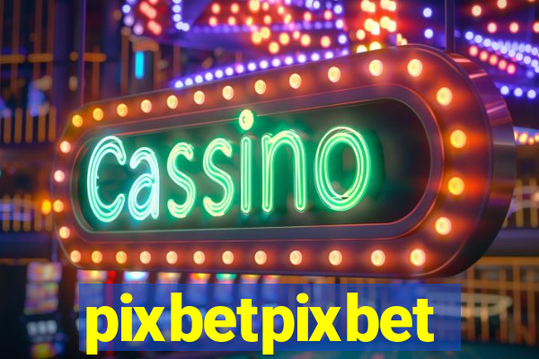 pixbetpixbet