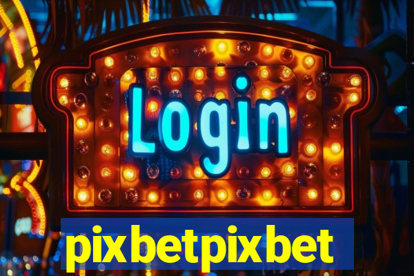 pixbetpixbet