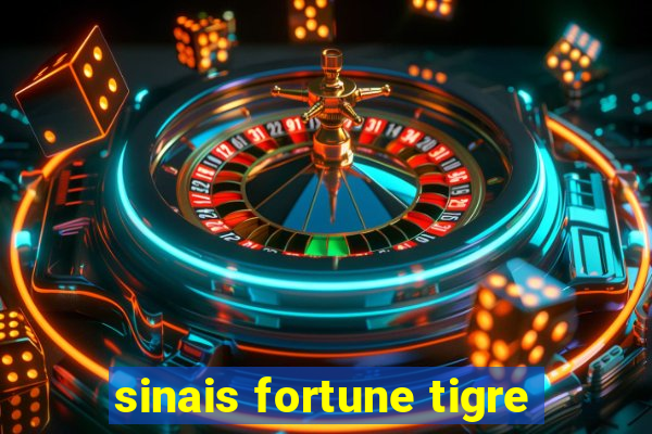 sinais fortune tigre