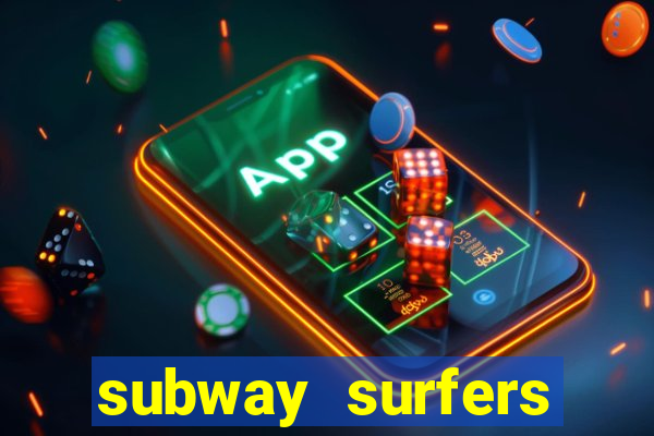 subway surfers start game havana