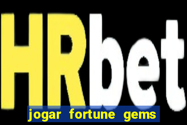 jogar fortune gems 3 demo