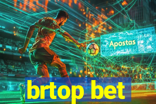 brtop bet