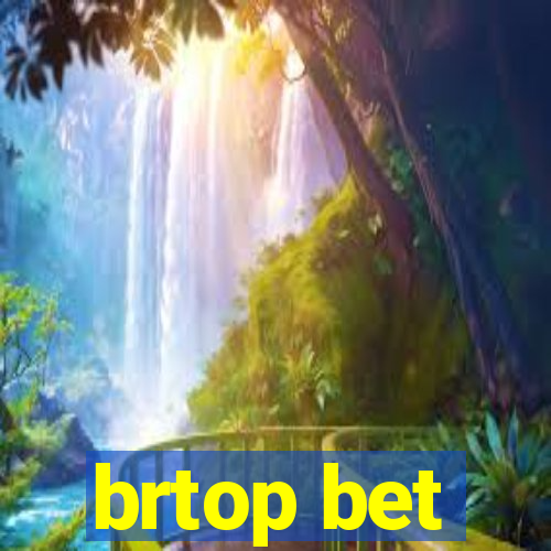 brtop bet