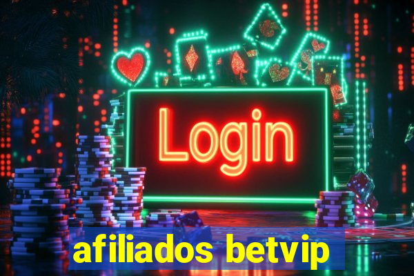 afiliados betvip