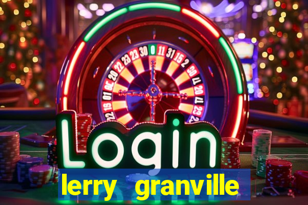 lerry granville reclame aqui