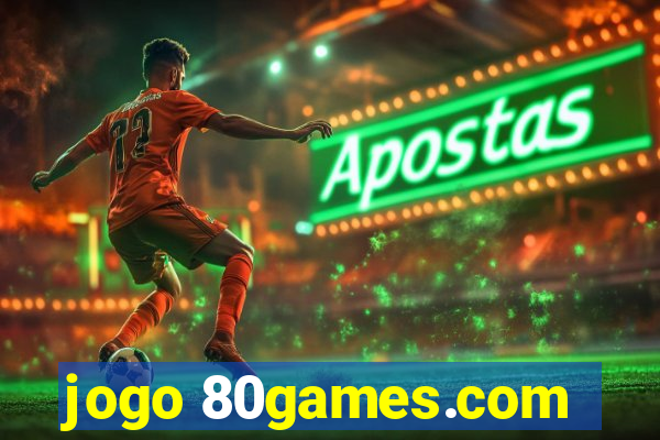 jogo 80games.com