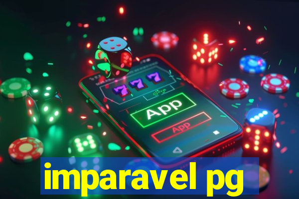 imparavel pg