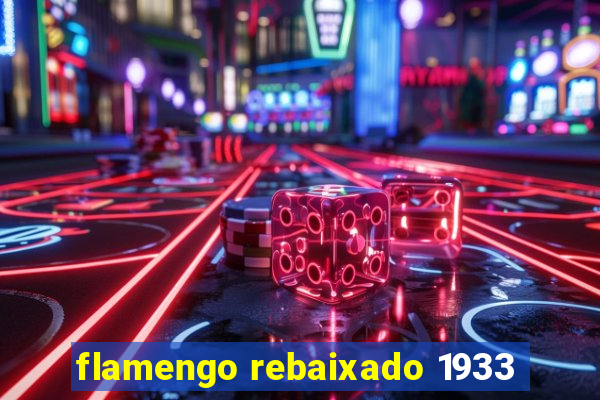 flamengo rebaixado 1933