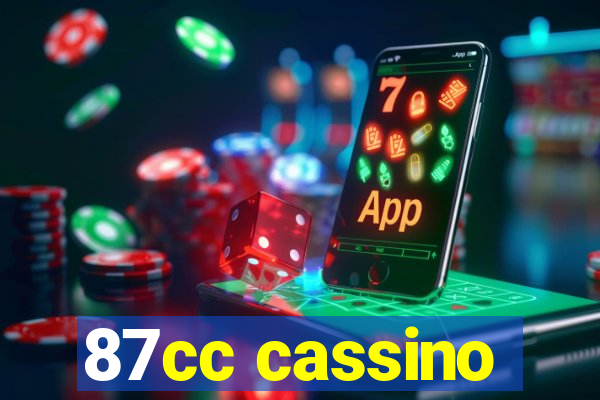 87cc cassino