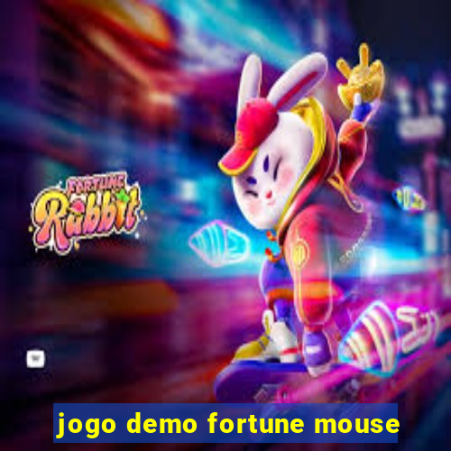 jogo demo fortune mouse