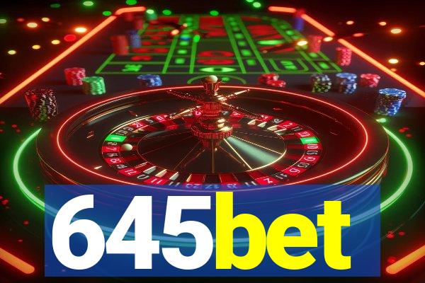 645bet