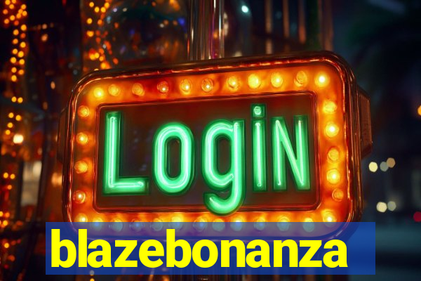 blazebonanza