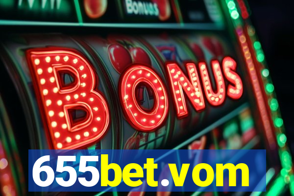 655bet.vom