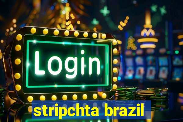 stripchta brazil