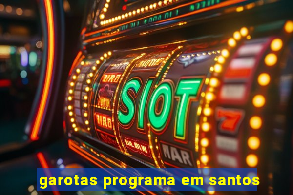 garotas programa em santos