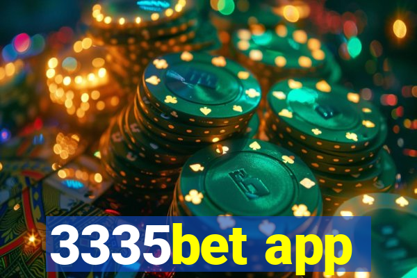 3335bet app