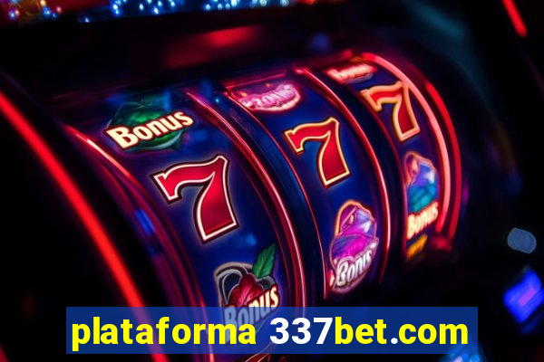 plataforma 337bet.com