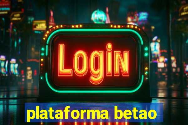 plataforma betao