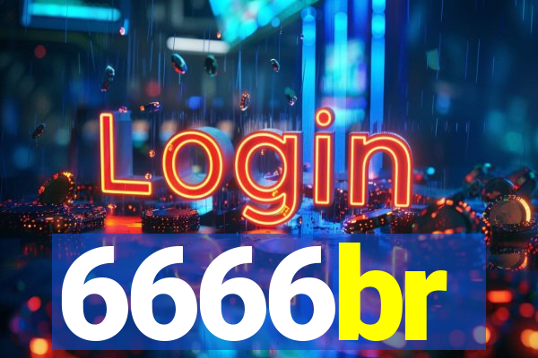 6666br